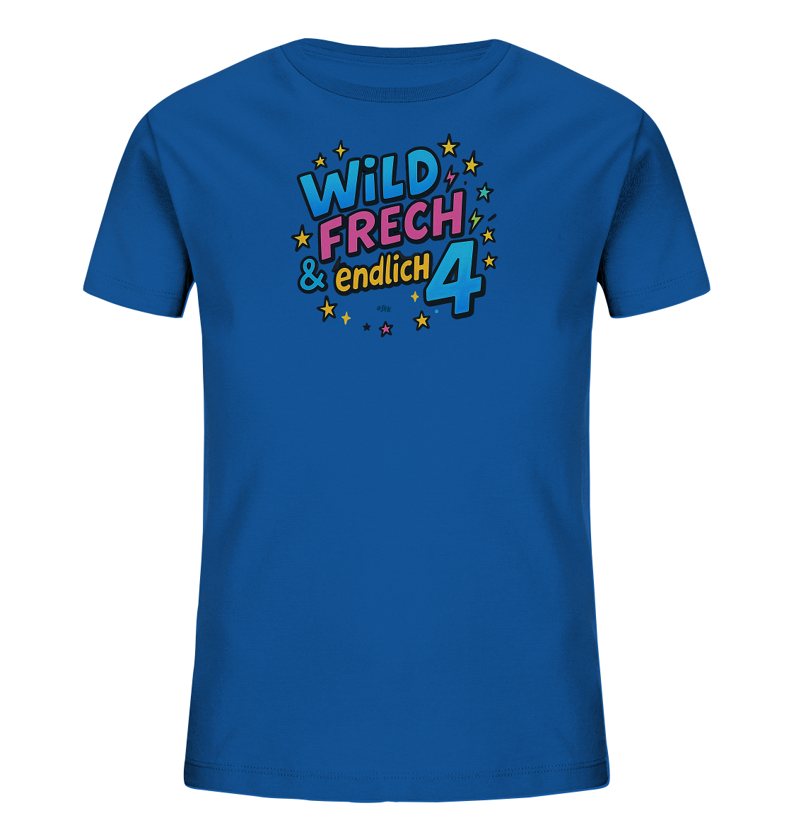 Onlineshop Shirts fuer Kinder - Das Bild zeigt ein blaues T-Shirt fuer Kinder mit einem farbenfrohen Aufdruck. Der Aufdruck enthaelt den Text "WILD FRECH & endlich 4" in verschiedenen Schriftfarben und mit Konturen. Er ist umgeben von Sternen in verschiedenen Farben und kleinen Blitzsymbolen. Das Design wirkt lebhaft und feierlich, passend fuer einen vierten Geburtstag.