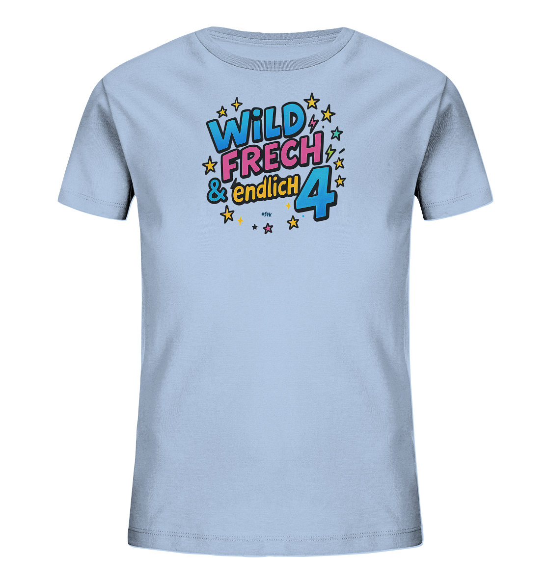 Onlineshop Shirts fuer Kinder - Das Bild zeigt ein hellblaues T-Shirt fuer Kinder. Auf der Vorderseite ist eine bunte Grafik mit den Worten "WILD FRECH & endlich" und der grossen Zahl 4. Sterne und Blitze umrahmen den Schriftzug. Das Design ist lebhaft und perfekt fuer einen vierten Geburtstag.